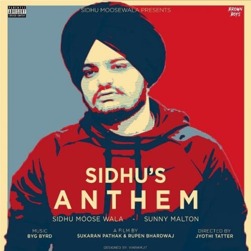 Sidhu's Anthem Sidhu Moose Wala, Sunny Malton mp3 song download, Sidhu s Anthem Sidhu Moose Wala, Sunny Malton full album