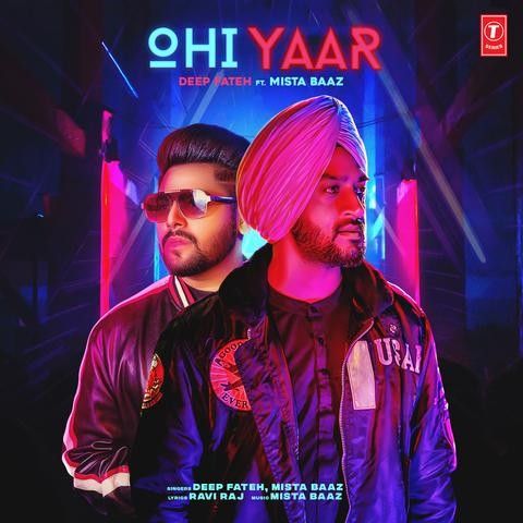 Ohi Yaar Deep Fateh mp3 song download, Ohi Yaar Deep Fateh full album