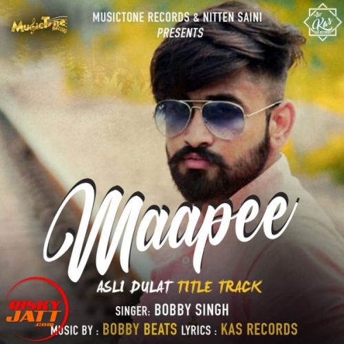 Maapee Bobby Singh mp3 song download, Maapee Bobby Singh full album