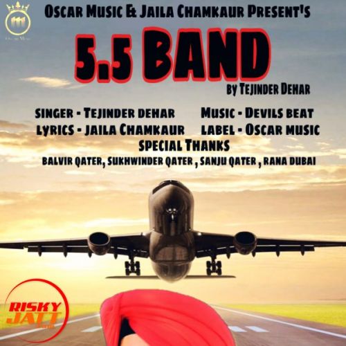 5 5 Band Tejinder Dehar mp3 song download, 5 5 Band Tejinder Dehar full album