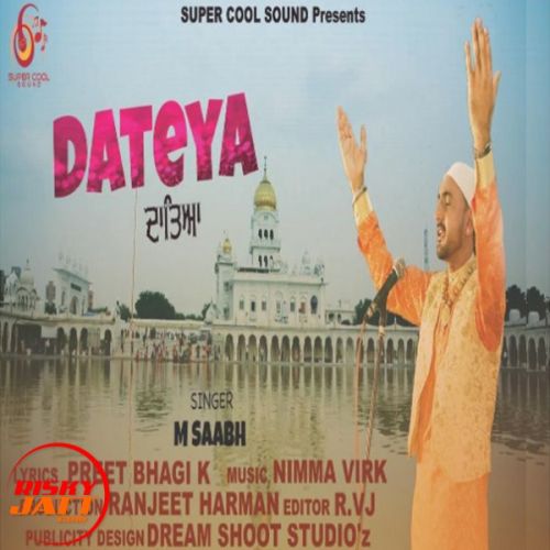 Dateya M Saabh mp3 song download, Dateya M Saabh full album