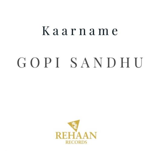 Kaarname Gopi Sandhu mp3 song download, Kaarname Gopi Sandhu full album