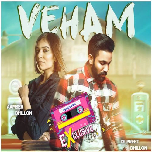 Veham Dilpreet Dhillon mp3 song download, Veham Dilpreet Dhillon full album