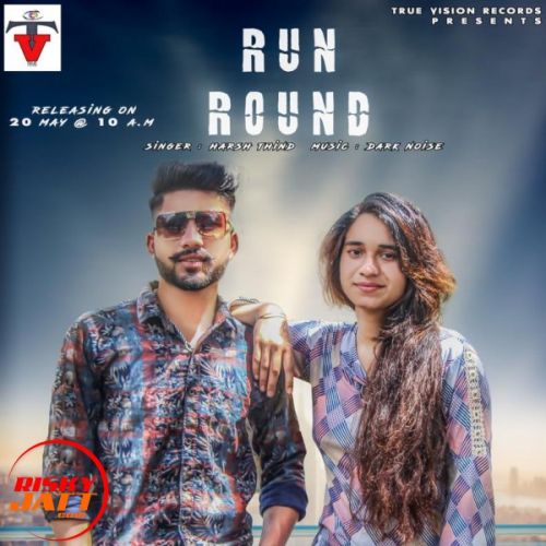 Run Round (Cover) Harsh Thind mp3 song download, Run Round (Cover) Harsh Thind full album