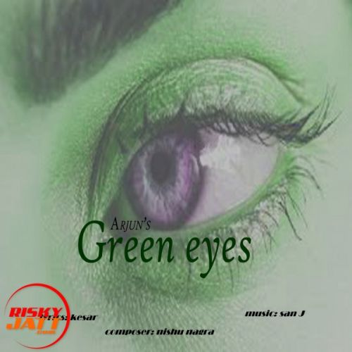 Green eyes Arjun, Kesar mp3 song download, Green eyes Arjun, Kesar full album