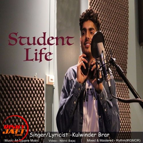 Student Life Kulwinder Brar mp3 song download, Student Life Kulwinder Brar full album