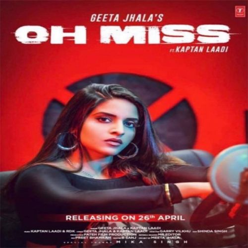 Oh Miss Geeta Jhala, Kaptan Laadi mp3 song download, Oh Miss Geeta Jhala, Kaptan Laadi full album
