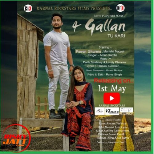 4 Gallan Tu Kari Aman Saroha, Pawan Sharma mp3 song download, 4 Gallan Tu Kari Aman Saroha, Pawan Sharma full album