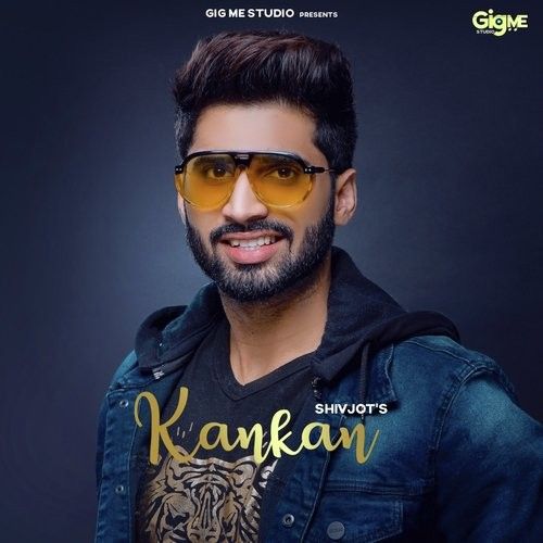 Kankan Shivjot mp3 song download, Kankan Shivjot full album