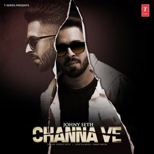 Channa Ve Johny Seth mp3 song download, Channa Ve Johny Seth full album