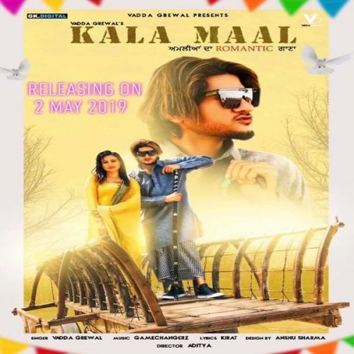 Kala Maal Vadda Grewal mp3 song download, Kala Maal Vadda Grewal full album