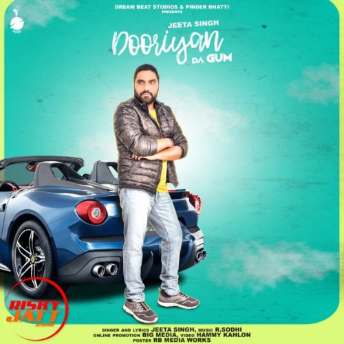 Dooriyan Da Gum Jeeta Singh mp3 song download, Dooriyan Da Gum Jeeta Singh full album
