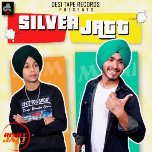 Silver jatt Mani Lohakhera, Raman Dhaliwal mp3 song download, Silver jatt Mani Lohakhera, Raman Dhaliwal full album