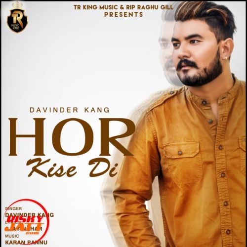 Hor Kise Di Davinder Kang mp3 song download, Hor Kise Di Davinder Kang full album