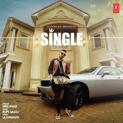 Single King Kaazi mp3 song download, Single King Kaazi full album