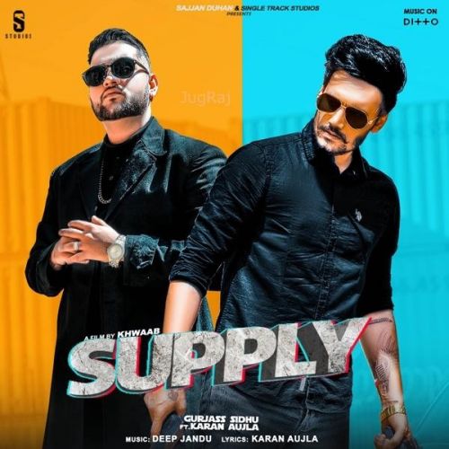 Supply Gurjas Sidhu, Karan Aujla mp3 song download, Supply Gurjas Sidhu, Karan Aujla full album