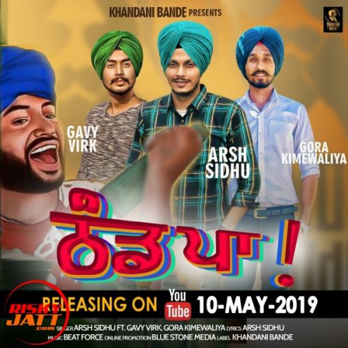 Thand Paa Arsh Sidhu, Gavy Virk mp3 song download, Thand Paa Arsh Sidhu, Gavy Virk full album