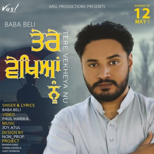 Tere Vekhya Nu (Belipuna Live) Baba Beli mp3 song download, Tere Vekhya Nu (Belipuna Live) Baba Beli full album