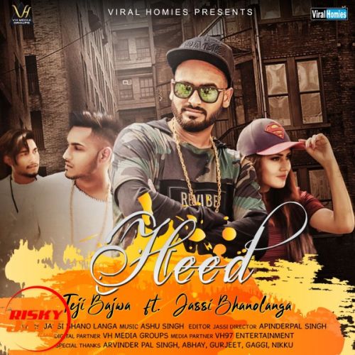 Heed Teji Bajwa, Jassi Bhanolanga mp3 song download, Heed Teji Bajwa, Jassi Bhanolanga full album