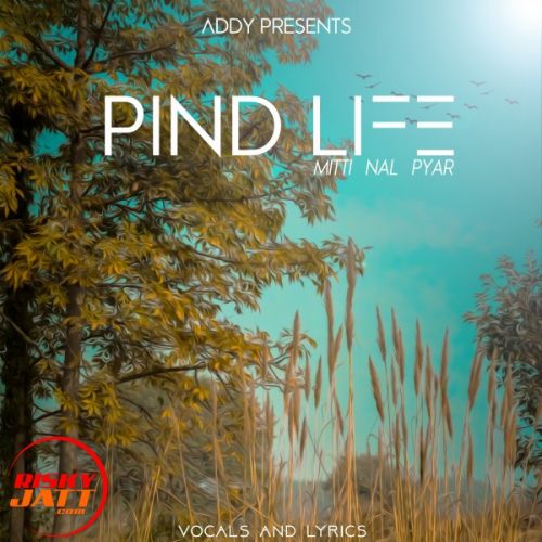 Pind Life Ravvy Cheema mp3 song download, Pind Life Ravvy Cheema full album
