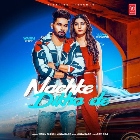Nachke Dikha De Wasim Sheikh mp3 song download, Nachke Dikha De Wasim Sheikh full album