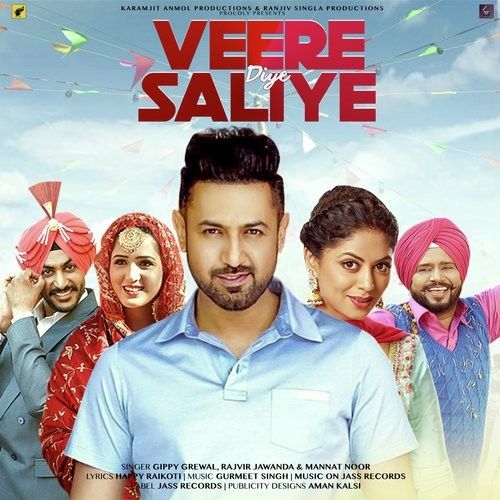 Veere Diye Saliye (Mindo Taseeldarni) Gurmeet Singh, Mannat Noor mp3 song download, Veere Diye Saliye (Mindo Taseeldarni) Gurmeet Singh, Mannat Noor full album