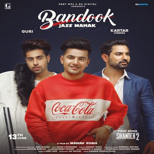 Bandook Jass Manak mp3 song download, Bandook (Sikander 2) Jass Manak full album
