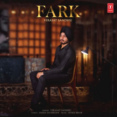 Fark Virasat Sandhu mp3 song download, Fark Virasat Sandhu full album
