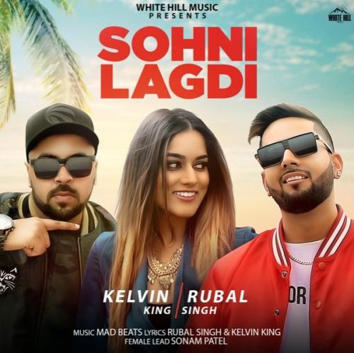 Sohni Lagdi Kelvin King, Rubal Singh mp3 song download, Sohni Lagdi Kelvin King, Rubal Singh full album