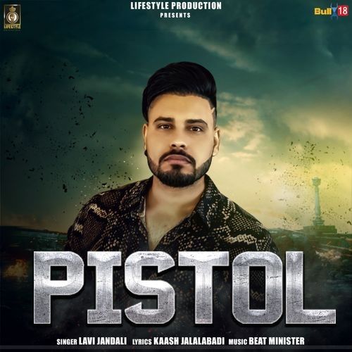 Pistol Lavi Jandali mp3 song download, Pistol Lavi Jandali full album