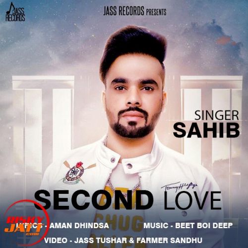 Second Love Sahib mp3 song download, Second Love Sahib full album