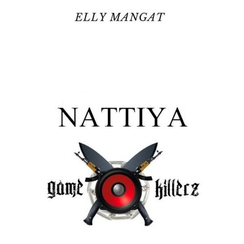 Nattiya Elly Mangat mp3 song download, Nattiya Elly Mangat full album