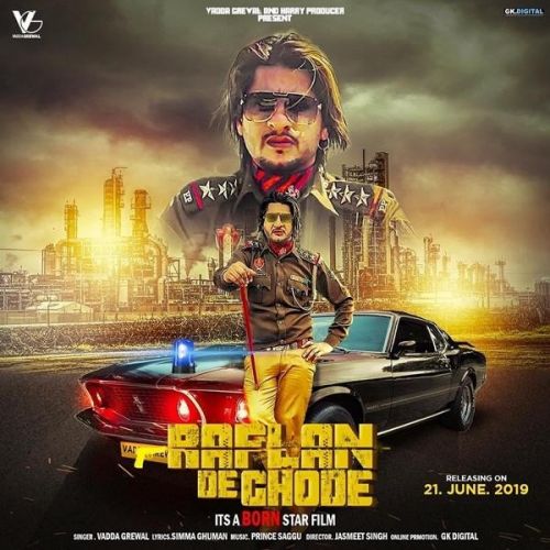 Raflan De Ghode Vadda Grewal mp3 song download, Raflan De Ghode Vadda Grewal full album