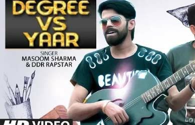 Degree Vs Yaar Masoom Sharma mp3 song download, Degree Vs Yaar Masoom Sharma full album