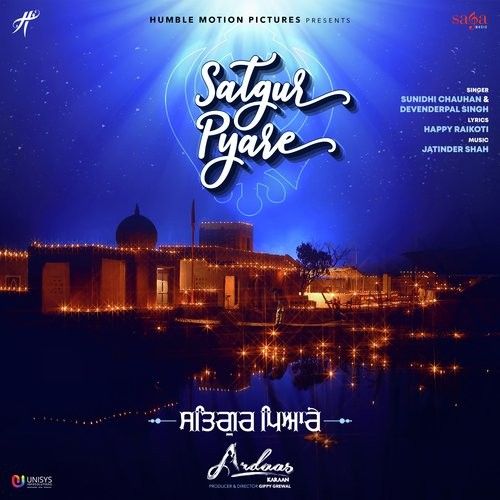 Satgur Pyare (Ardaas Karaan) Sunidhi Chauhan, Devenderpal Singh mp3 song download, Satgur Pyare (Ardaas Karaan) Sunidhi Chauhan, Devenderpal Singh full album