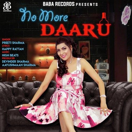 No More Daaru Preeti Sharma mp3 song download, No More Daaru Preeti Sharma full album