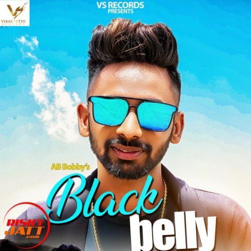 Black Belly AB Bobby mp3 song download, Black Belly AB Bobby full album