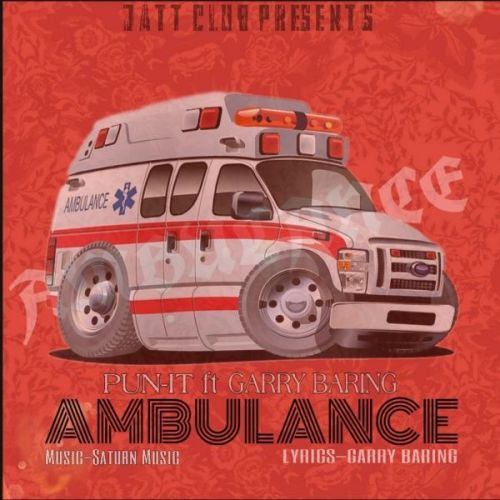 Ambulance Pun-it, Garry Baring mp3 song download, Ambulance Pun-it, Garry Baring full album