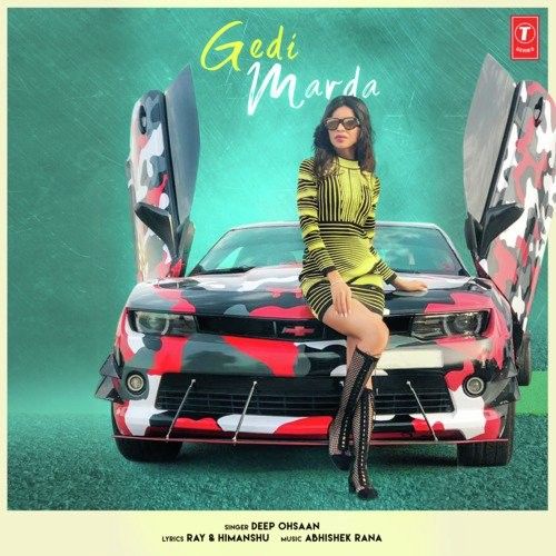 Gedi Marda Deep Ohsaan mp3 song download, Gedi Marda Deep Ohsaan full album