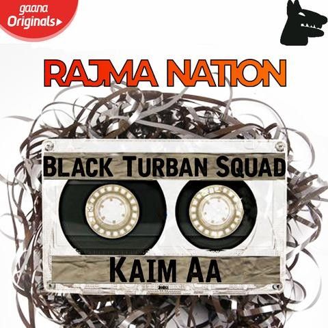 Kaim Aa Black Turban Squad mp3 song download, Kaim Aa Black Turban Squad full album