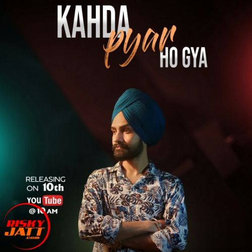 Kahda pyar ho gya Preet Dhiman mp3 song download, Kahda pyar ho gya Preet Dhiman full album