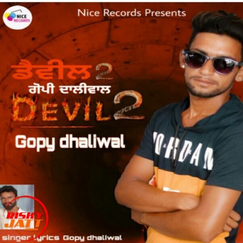 Devil Gopy Dhaliwal mp3 song download, Devil Gopy Dhaliwal full album