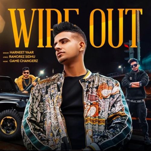 Wipe Out Harneet Yaar mp3 song download, Wipe Out Harneet Yaar full album