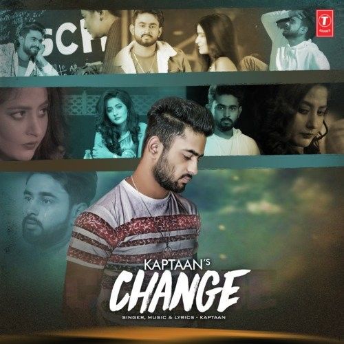 Change Kaptaan mp3 song download, Change Kaptaan full album