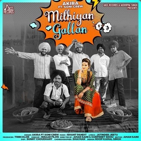 Mithiyan Gallan Akira mp3 song download, Mithiyan Gallan Akira full album