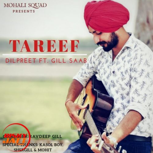 Tareef Dilpreet mp3 song download, Tareef Dilpreet full album