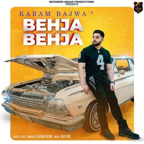 Behja Behja Karam Bajwa mp3 song download, Behja Behja Karam Bajwa full album