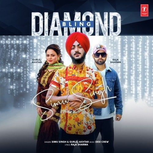 Diamond Bling Simu Singh, Gurlej Akhtar mp3 song download, Diamond Bling Simu Singh, Gurlej Akhtar full album