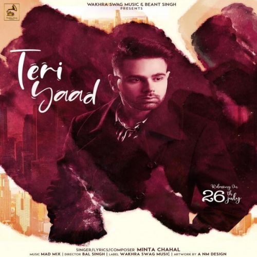 Teri Yaad Minta Chahal mp3 song download, Teri Yaad Minta Chahal full album