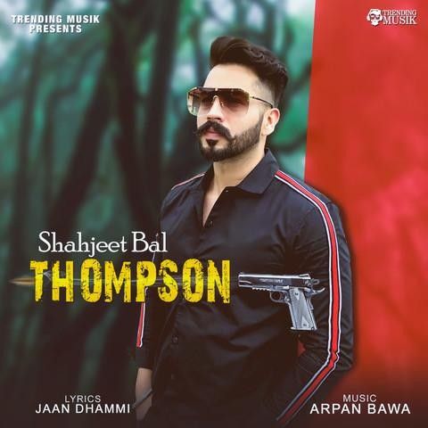 Thompson Shahjeet Bal mp3 song download, Thompson Shahjeet Bal full album